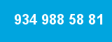 934 988 58 81